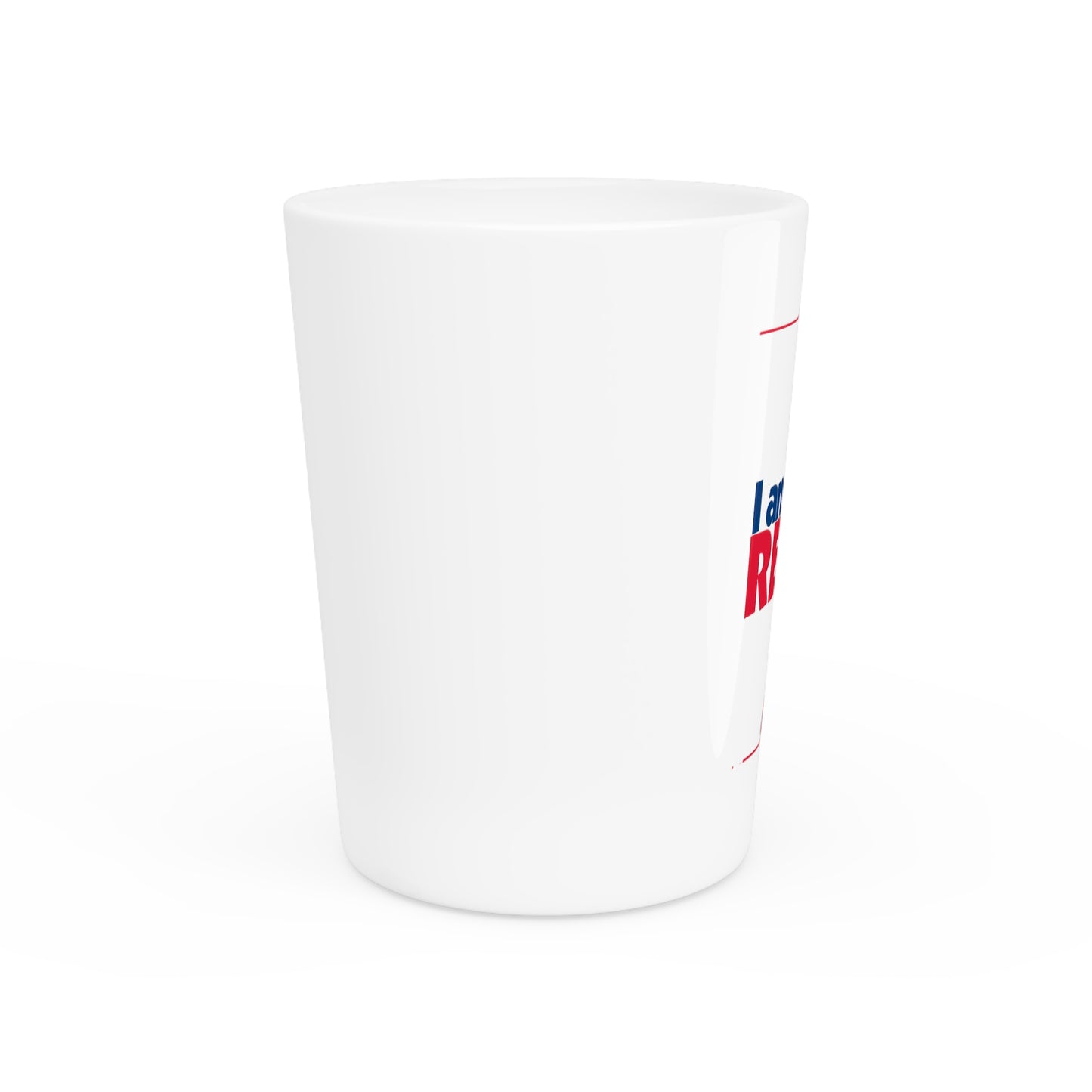 I am a Rebel Shot Glass