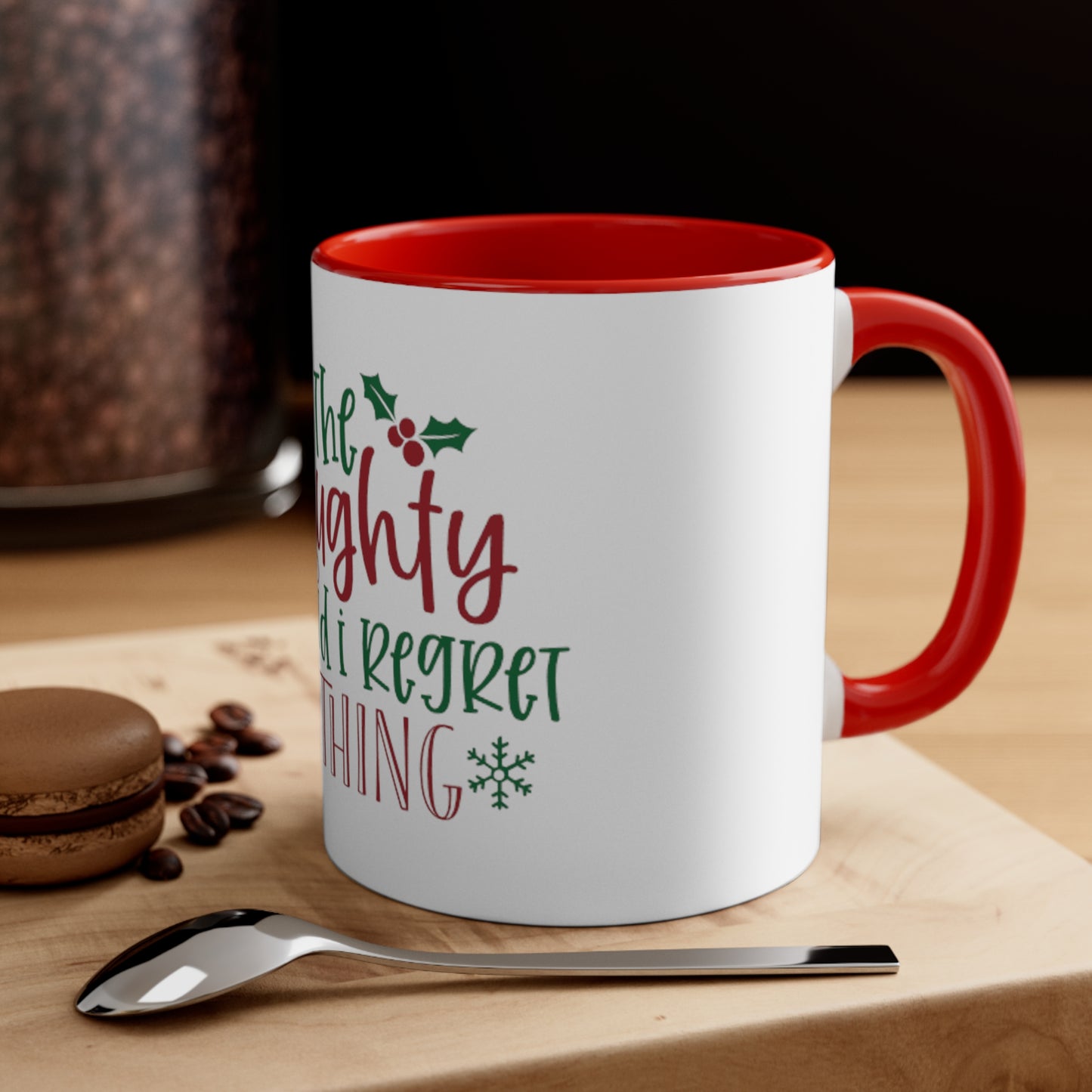 On the Naughty List and Regret Nothing Accent Coffee Mug, 11oz
