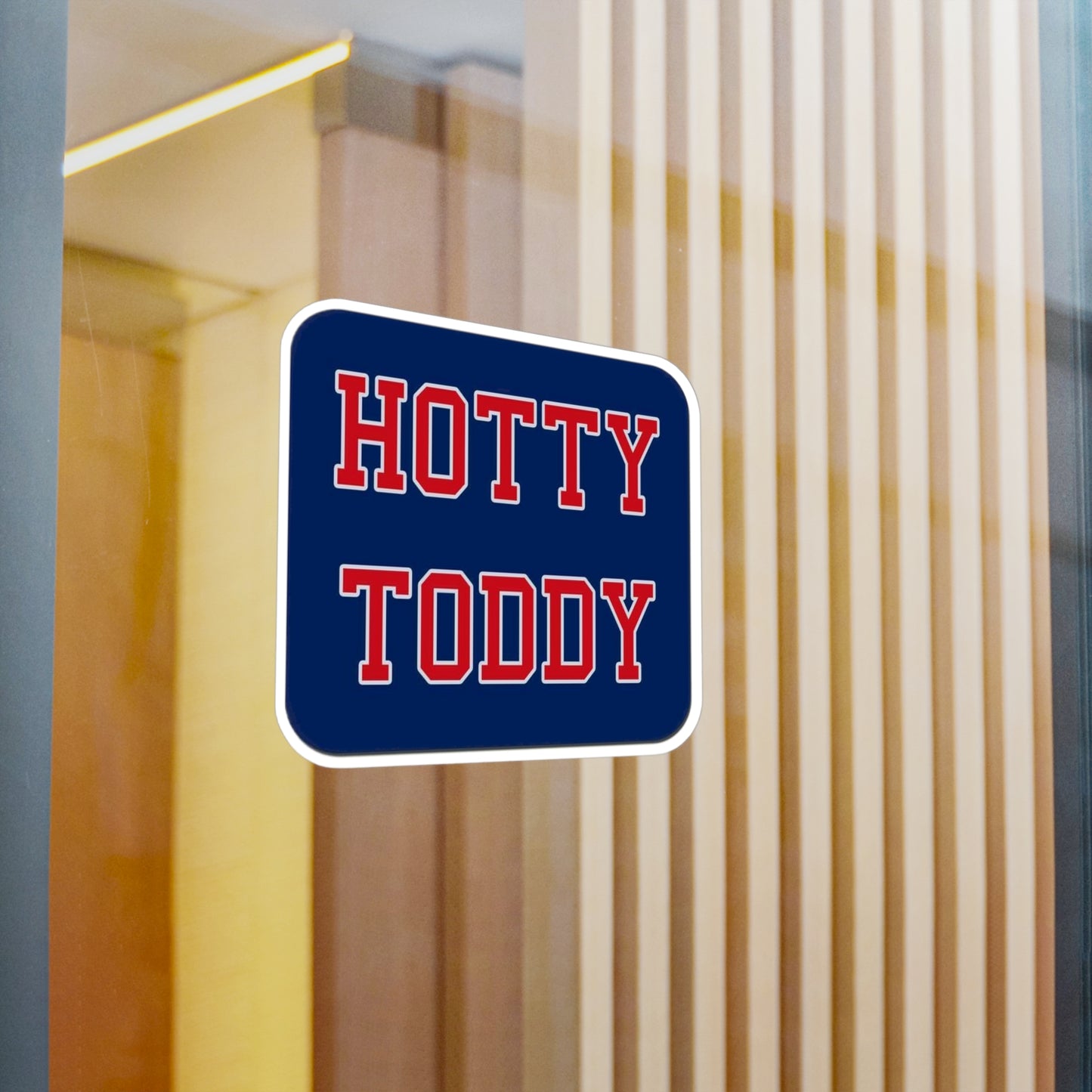 HOTTY TODDY Kiss-Cut Vinyl Decals
