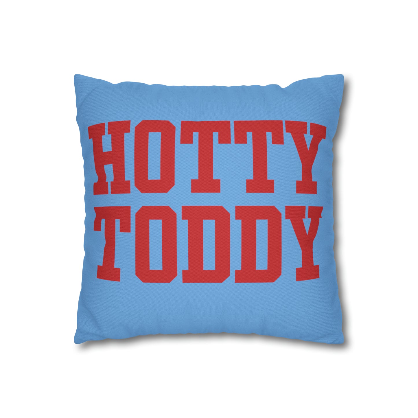 REBS/HOTTY TODDY Spun Polyester Square Pillow Case