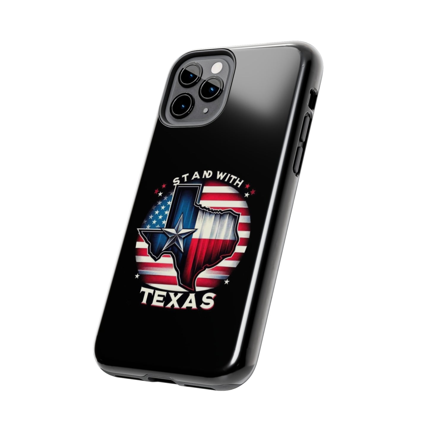 I Stand with Texas - Tough iPhone Cases