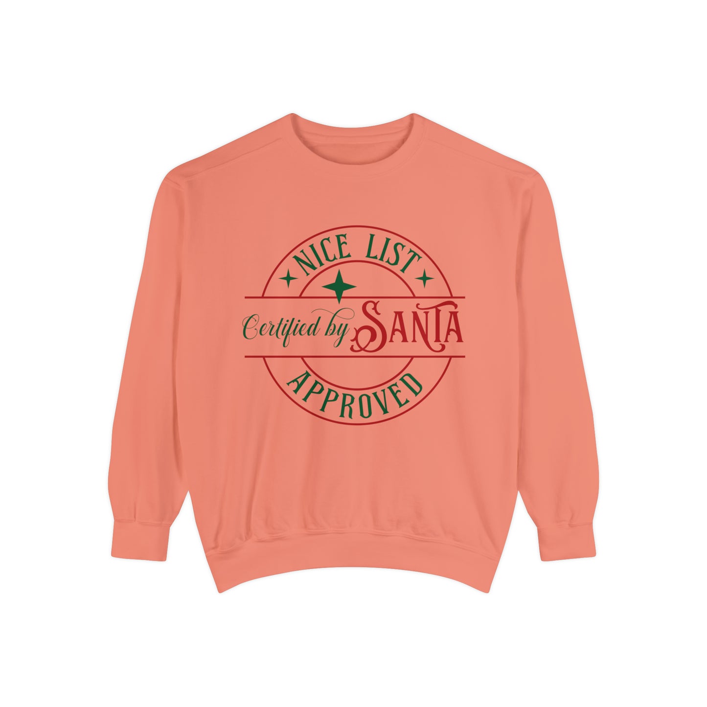 Nice List Unisex Garment-Dyed Sweatshirt
