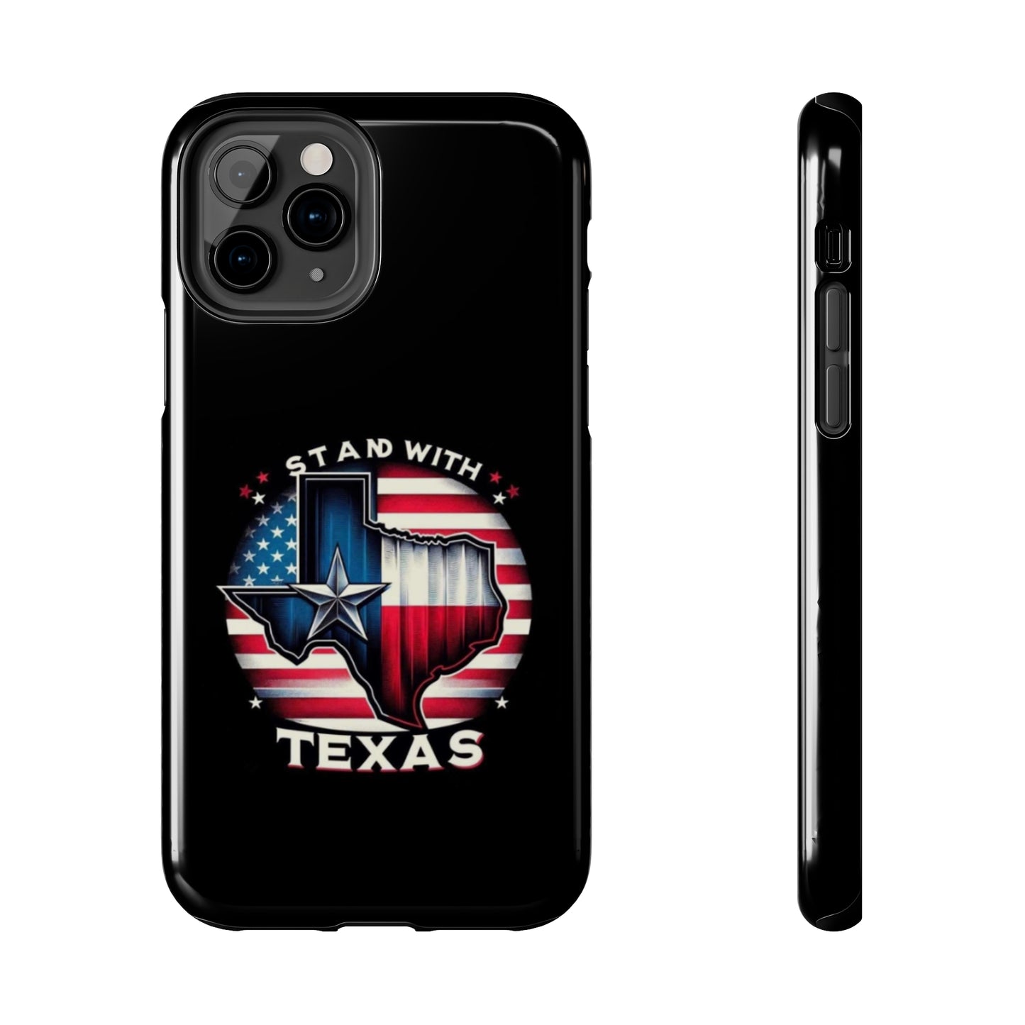 I Stand with Texas - Tough iPhone Cases