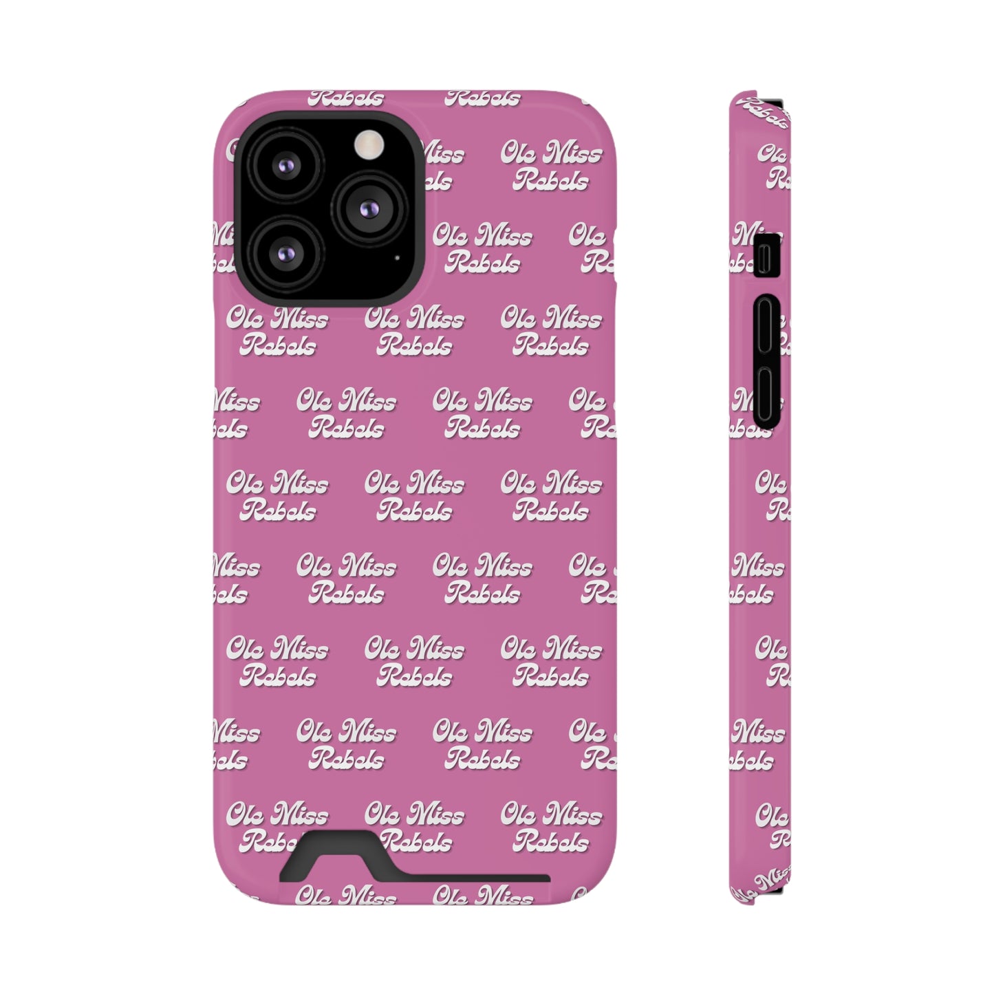 iPhone and Samsung Ole Miss Rebels (PINK) Phone Case With Card Holder