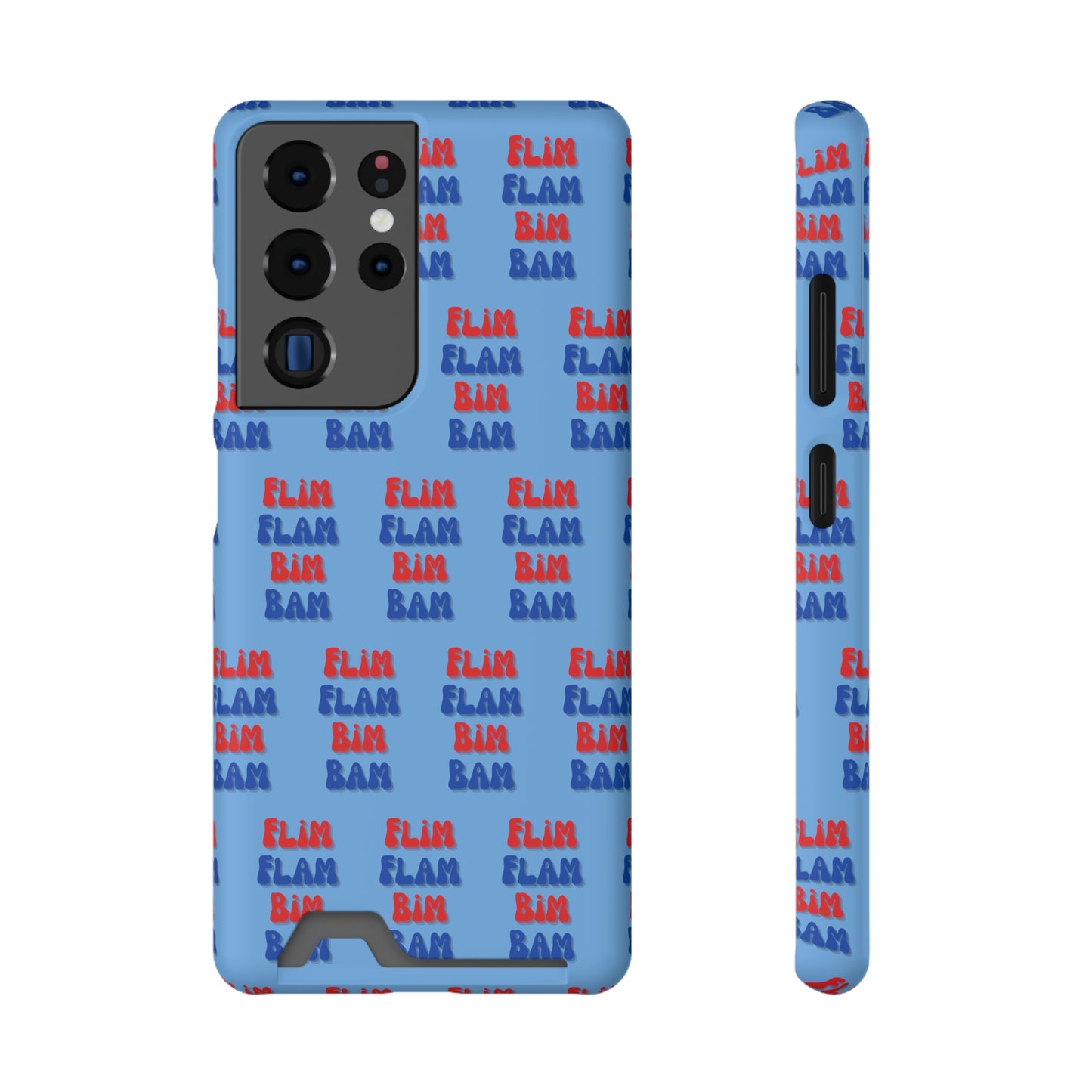 iPhone and Samsung Flim Flam Bim Bam (BLUE) Phone Case With Card Holder