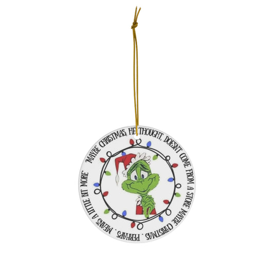 Grinch Ceramic Ornament, 4 Shapes