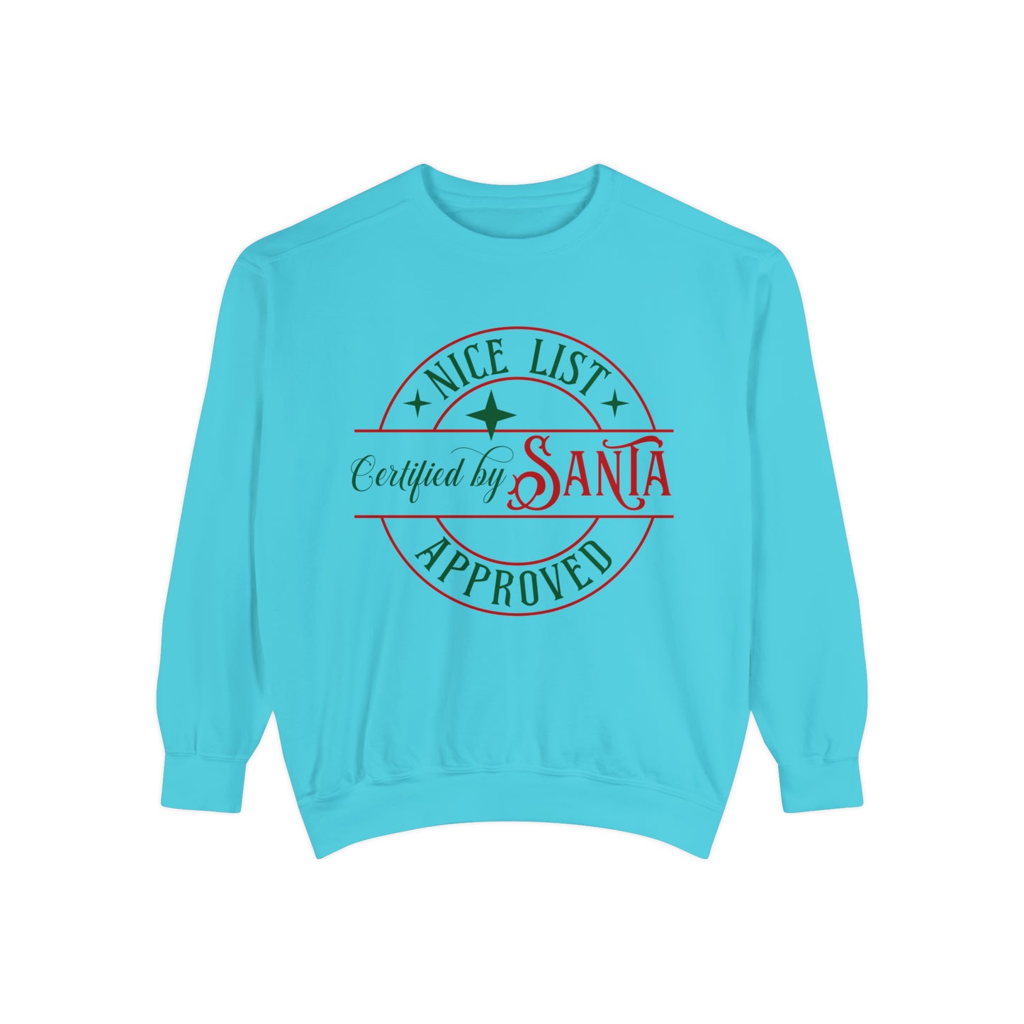 Nice List Unisex Garment-Dyed Sweatshirt