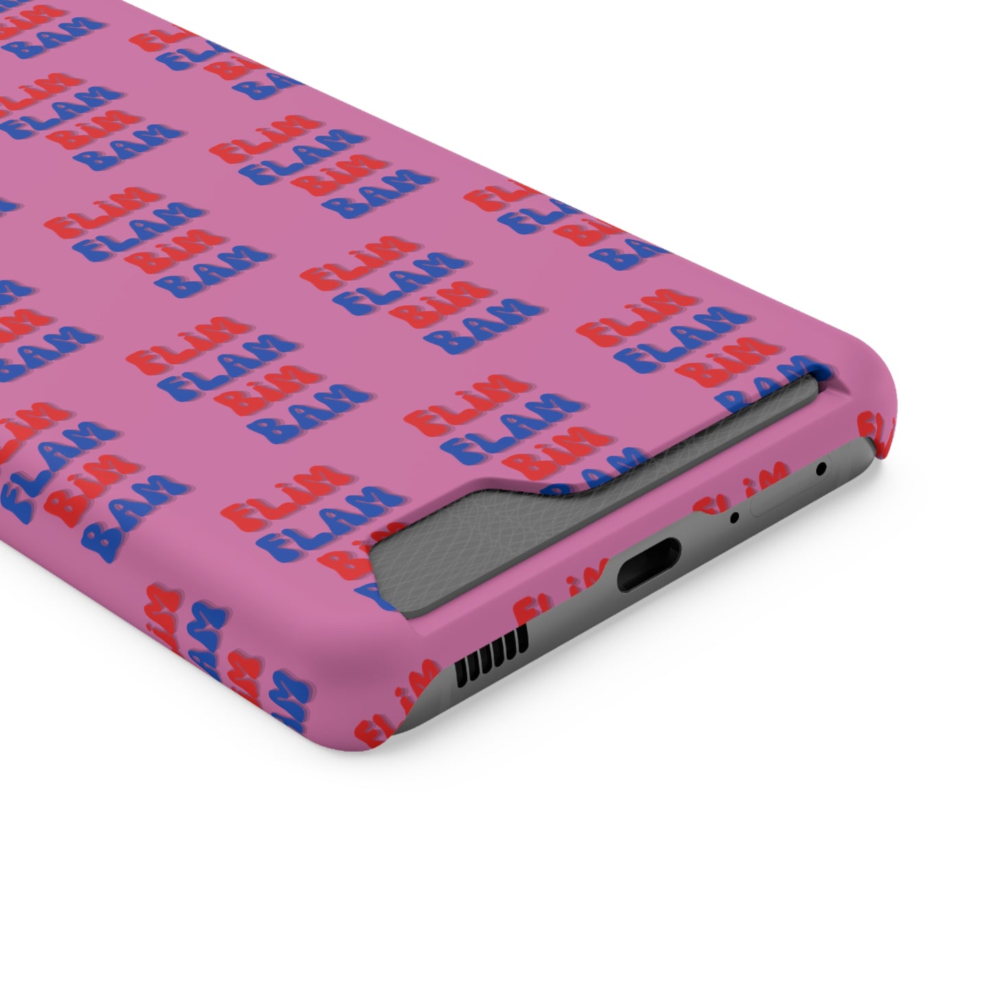 iPhone and Samsung Flim Flam Bim Bam (PINK) Phone Case With Card Holder