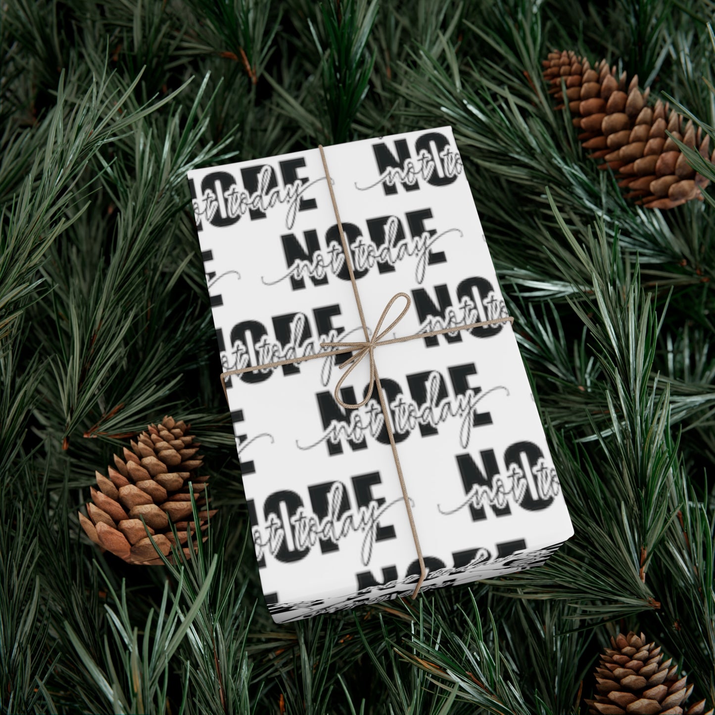 Nope Not Today Gift Wrap Papers