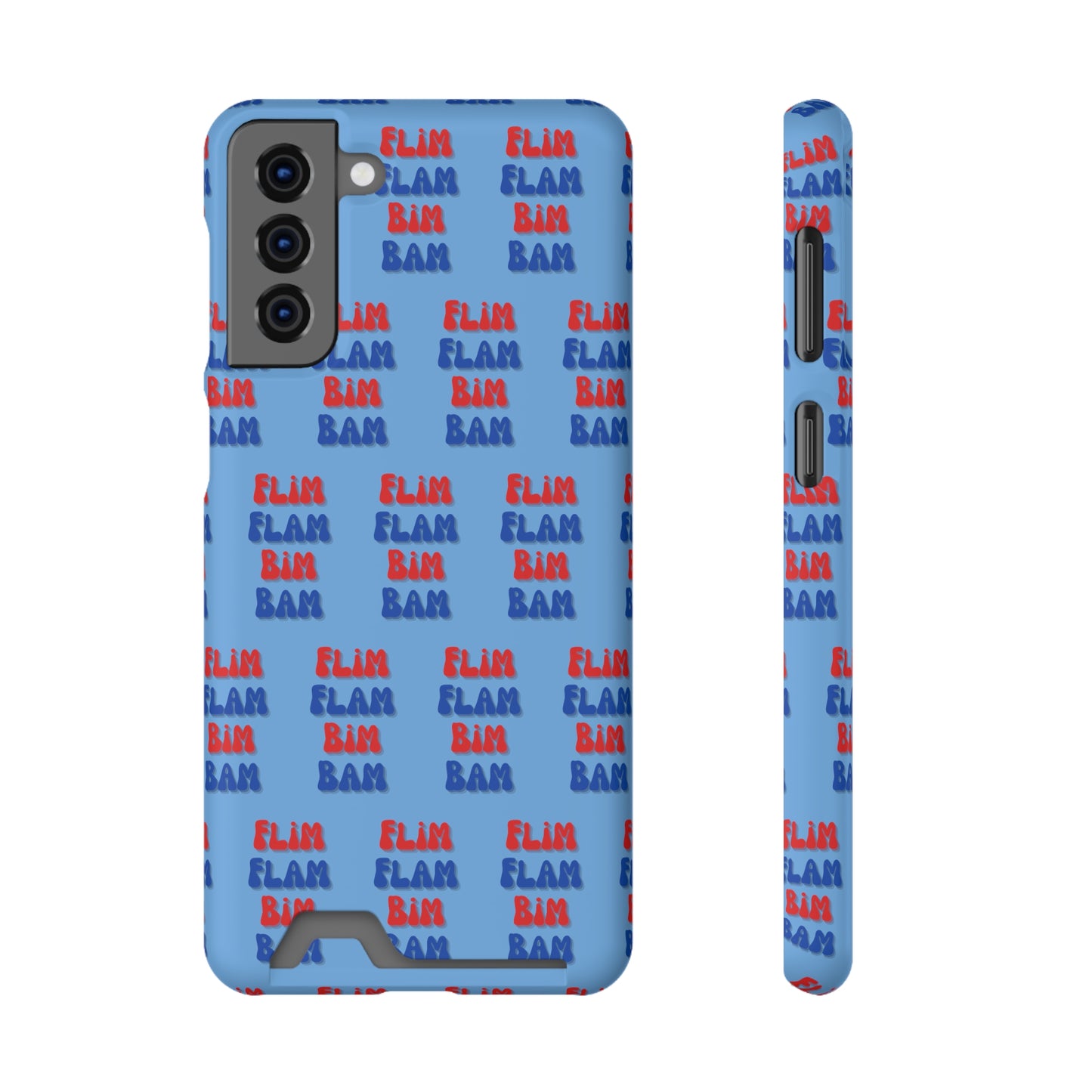 iPhone and Samsung Flim Flam Bim Bam (BLUE) Phone Case With Card Holder