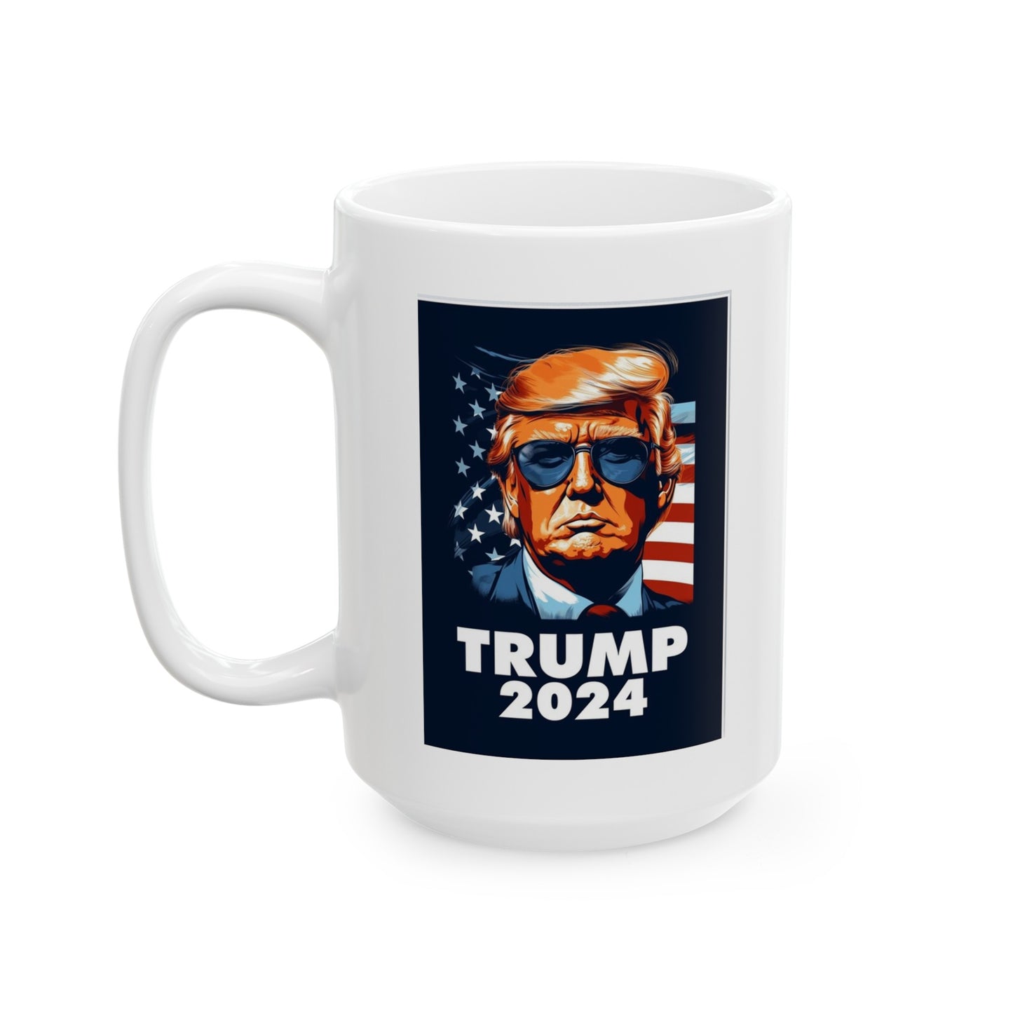 Trump 2024 Ceramic Mug, (11oz, 15oz)