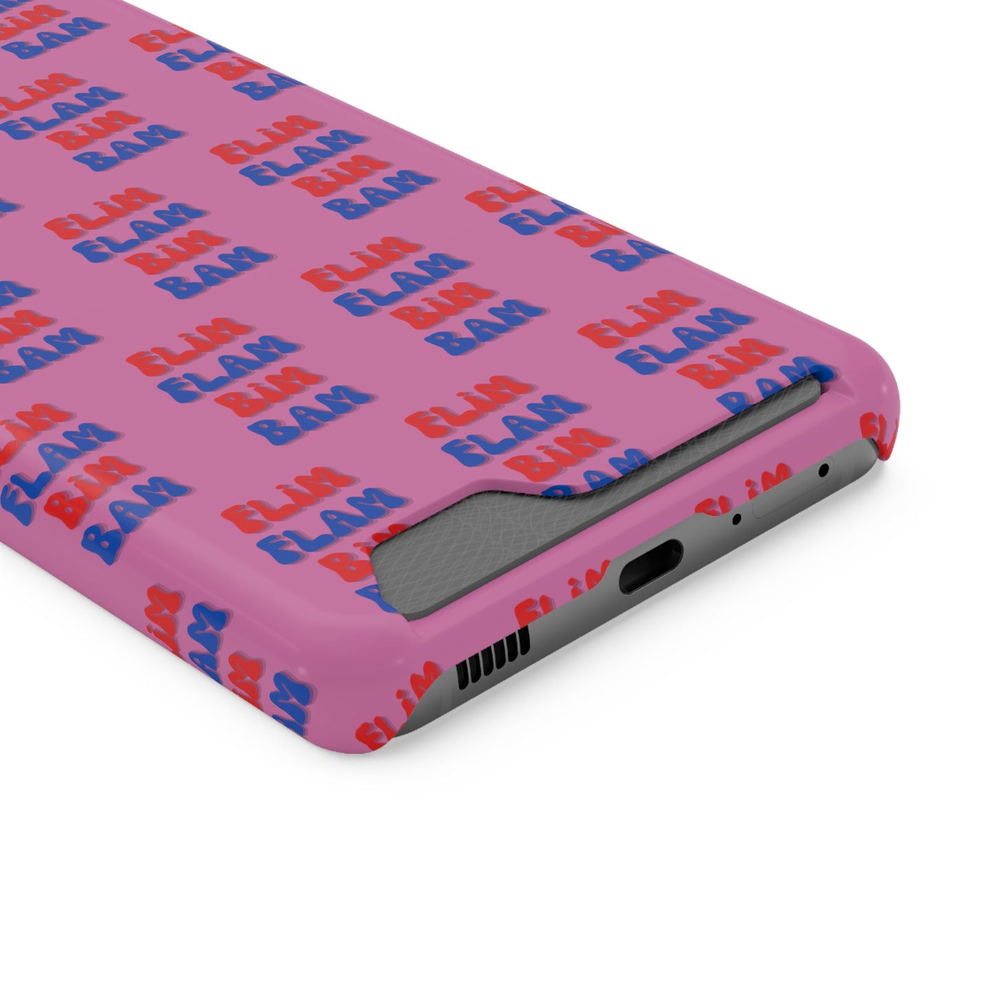 iPhone and Samsung Flim Flam Bim Bam (PINK) Phone Case With Card Holder
