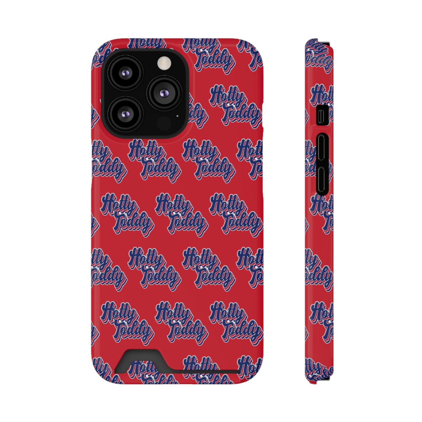 iPhone and Samsung Hotty Toddy (RED) Phone Case With Card Holder