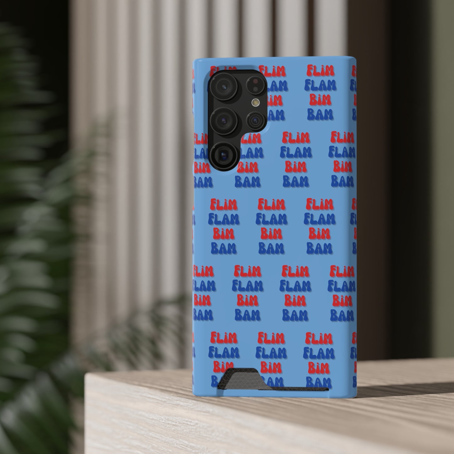 iPhone and Samsung Flim Flam Bim Bam (BLUE) Phone Case With Card Holder