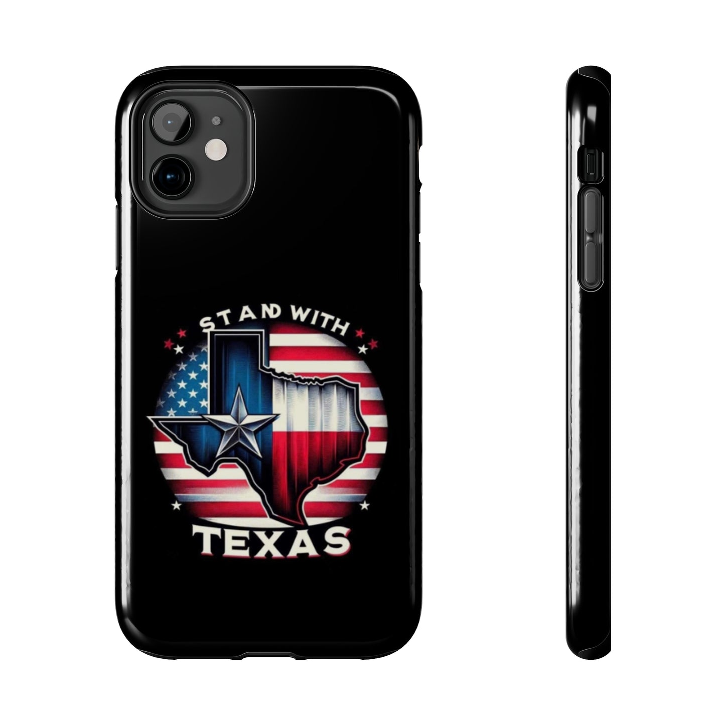 I Stand with Texas - Tough iPhone Cases