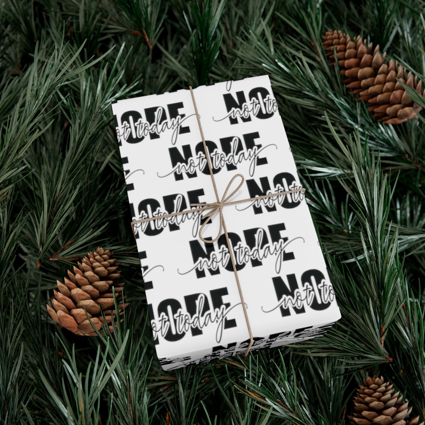 Nope Not Today Gift Wrap Papers