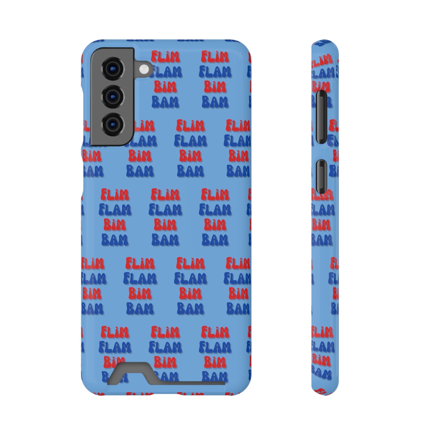 iPhone and Samsung Flim Flam Bim Bam (BLUE) Phone Case With Card Holder