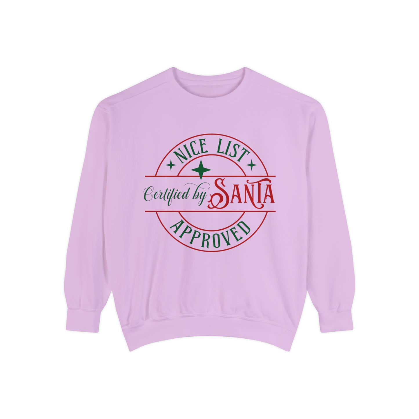 Nice List Unisex Garment-Dyed Sweatshirt