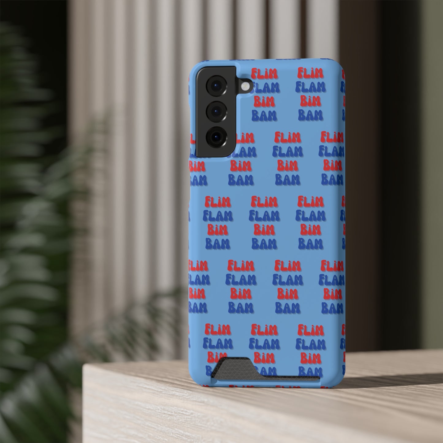 iPhone and Samsung Flim Flam Bim Bam (BLUE) Phone Case With Card Holder