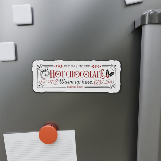 Hot Chocolate Warm Up Here Die-Cut Magnets