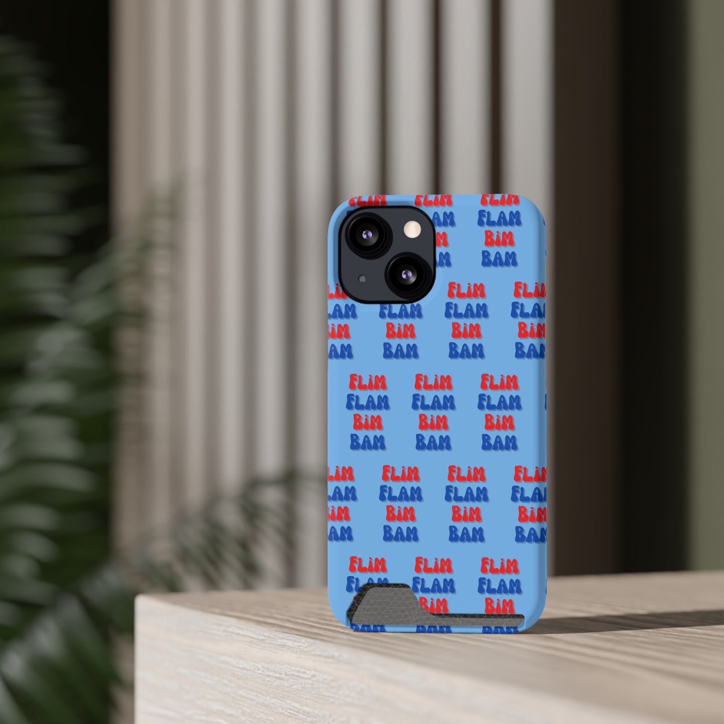 iPhone and Samsung Flim Flam Bim Bam (BLUE) Phone Case With Card Holder