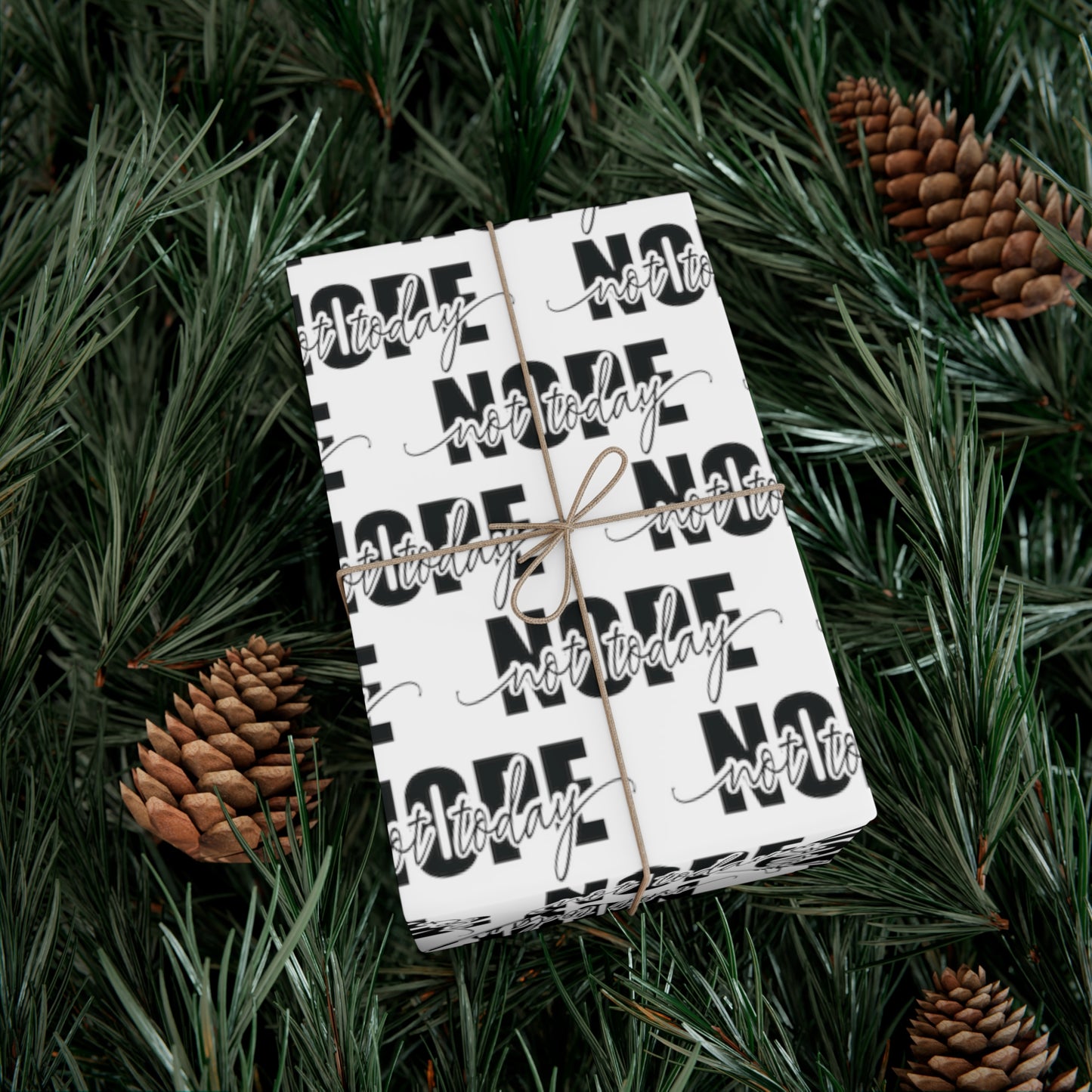 Nope Not Today Gift Wrap Papers