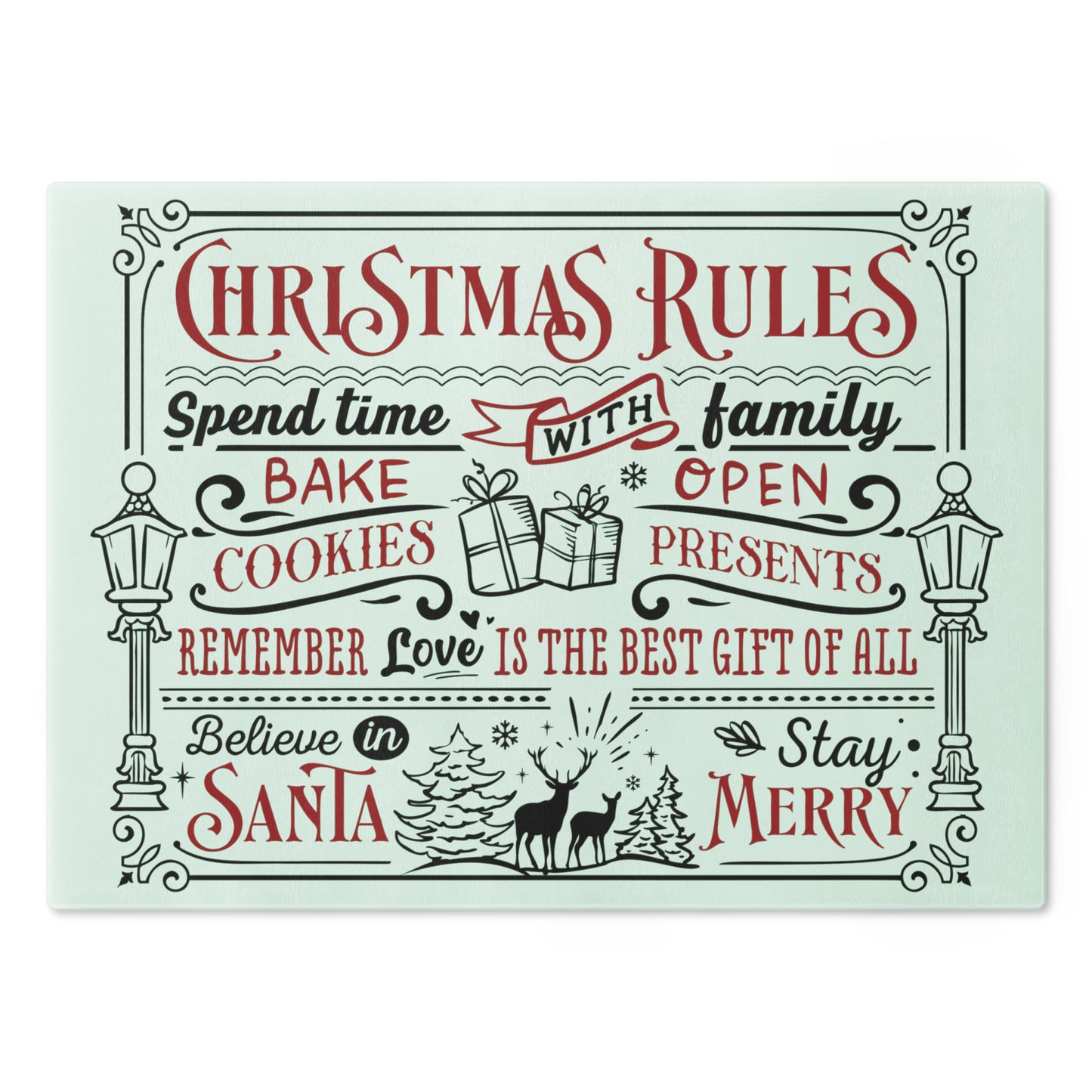 Christmas Rules Cutting Board