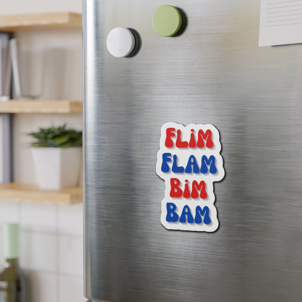 Flim Flam Bim Bam Die-Cut Magnets