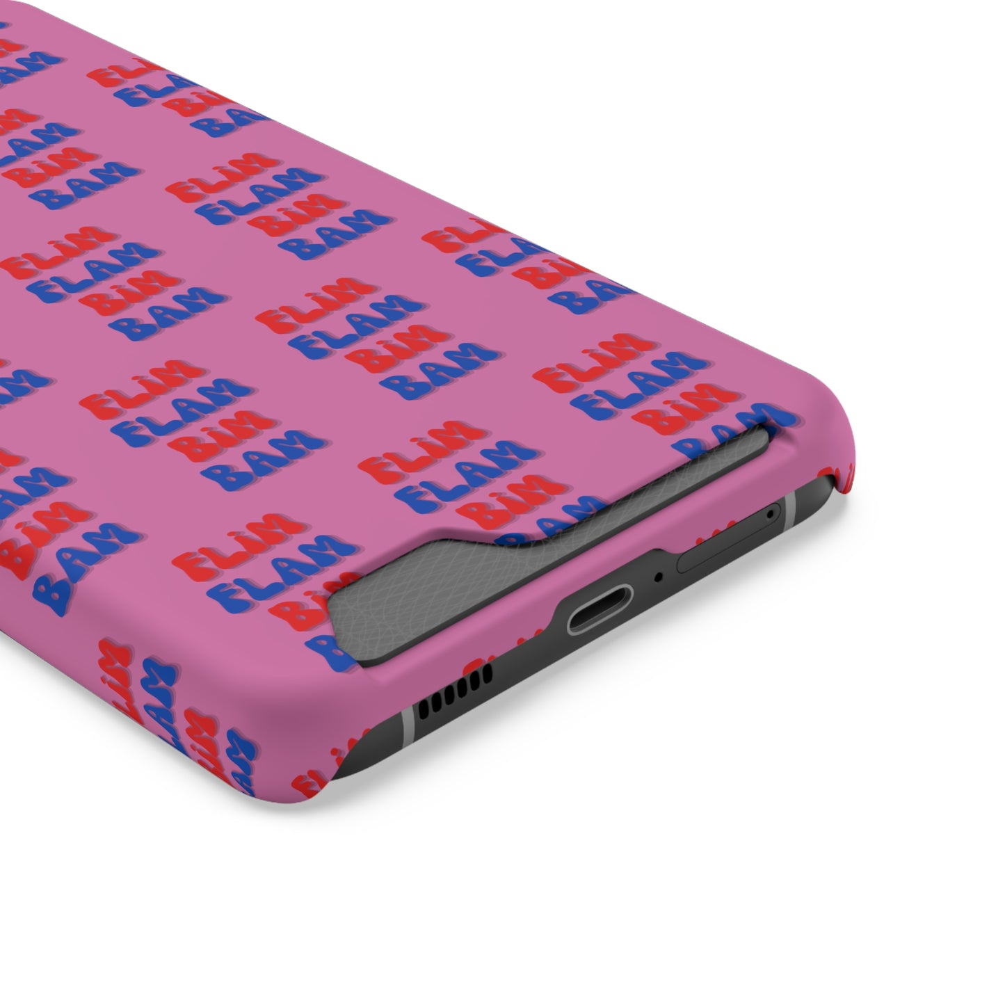 iPhone and Samsung Flim Flam Bim Bam (PINK) Phone Case With Card Holder