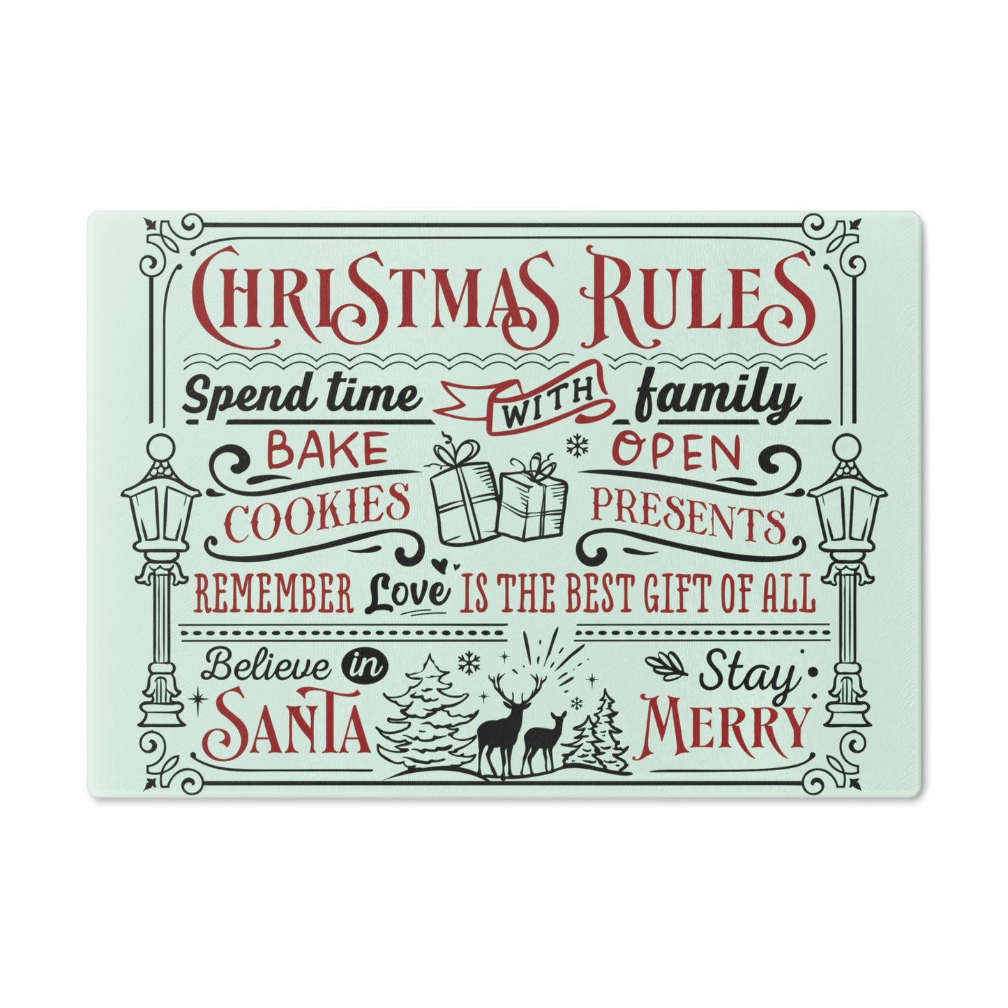 Christmas Rules Cutting Board