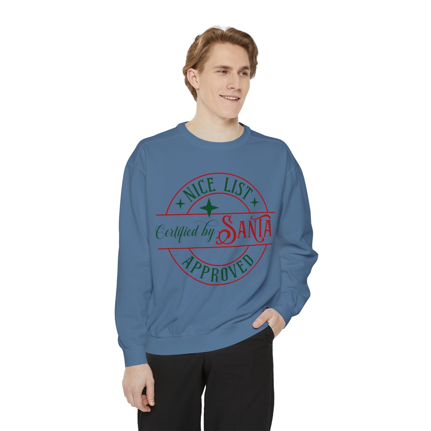 Nice List Unisex Garment-Dyed Sweatshirt