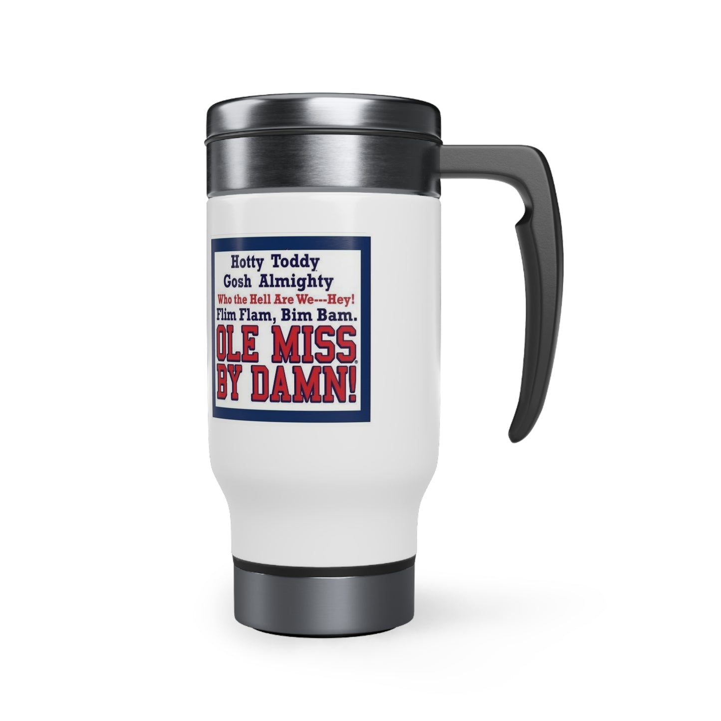 Hotty Toddy Stainless Steel Travel Mug with Handle, 14oz