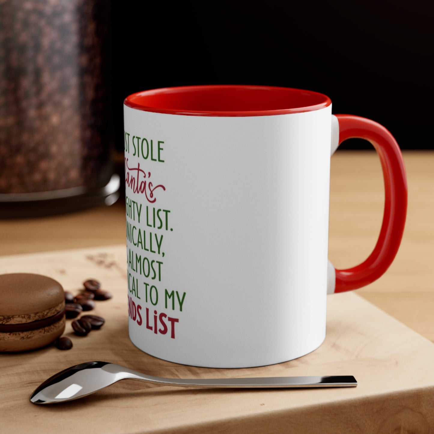 I Stole Santa's Naughty List Accent Coffee Mug, 11oz