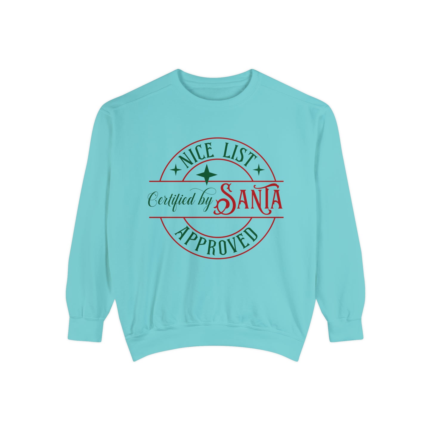 Nice List Unisex Garment-Dyed Sweatshirt