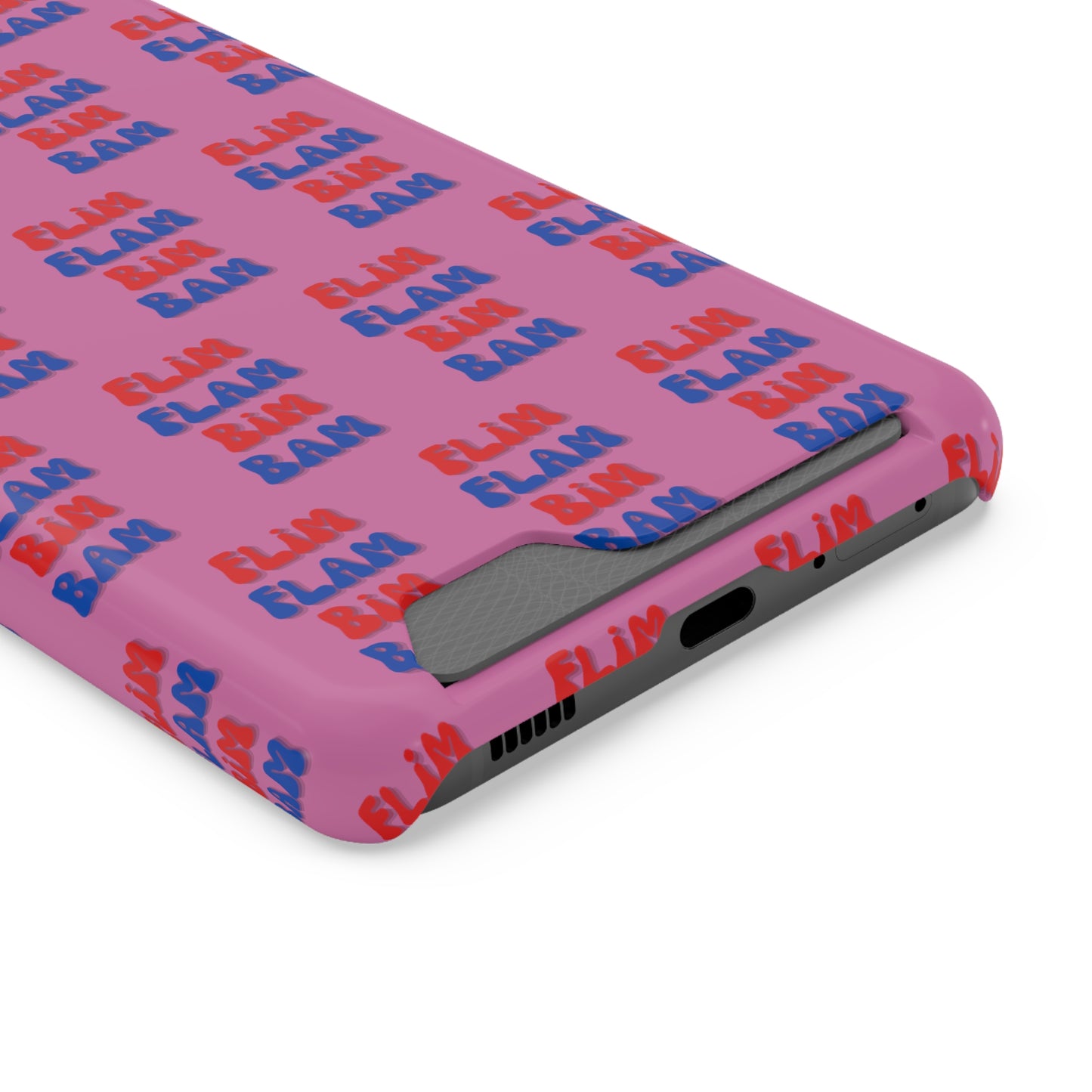 iPhone and Samsung Flim Flam Bim Bam (PINK) Phone Case With Card Holder